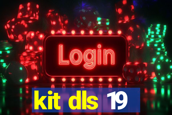 kit dls 19